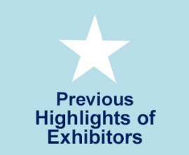 Previous Highlights of Exhibitors 